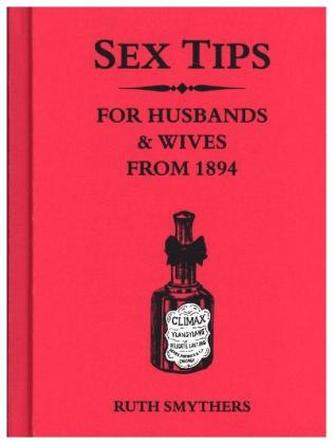 Sex Tips for Husbands and Wives from 1894