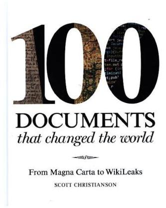 100 Documents that Changed the World