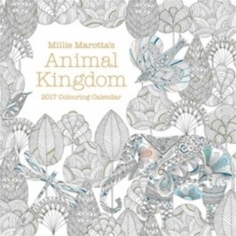 Millie Marotta's Animal Kingdom Calendar 2017