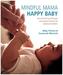 Mindful Mama: Happy Baby