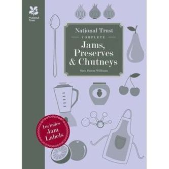 National Trust Complete Jams, Preserves and Chutneys