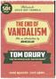 The End of Vandalism