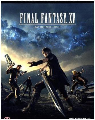 Final Fantasy XV - Das offizielle Buch