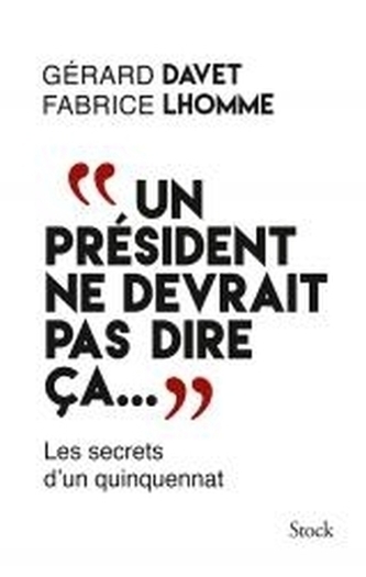 'Un président ne devrait pas dire ça ...'
