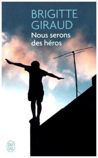 Nous serons des héros