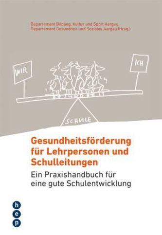 Gesundheitsförderung für Lehrpersonen und Schulleitungen