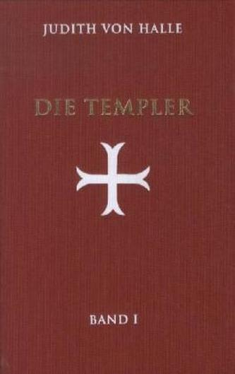 Die Templer. Bd.1