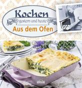 Kochen gestern und heute