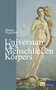 Universum des menschlichen Körpers