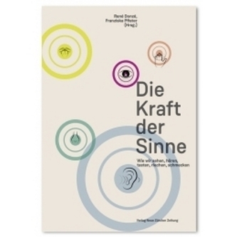 Die Kraft der Sinne