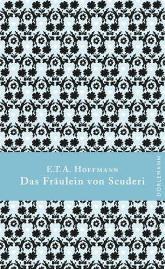 Das Fräulein von Scuderi