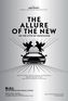 Abstract No. 11 - The Allure of the New
