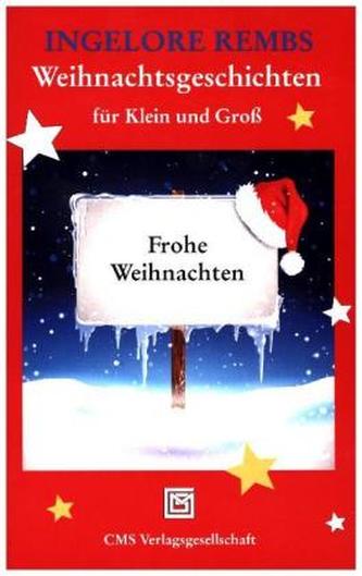 Weihnachtsgeschichten für Klein und Groß