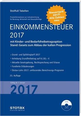 Einkommensteuer 2017, Sonderausgabe Juli, m. CD-ROM Stotax-Lohn 2016