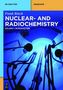 Introduction to Nuclear and Radiochemistry