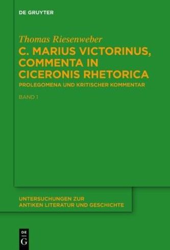 C. Marius Victorinus, Commenta in Ciceronis Rhetorica