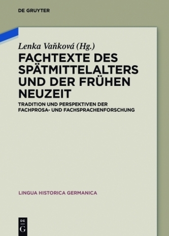 Fachtexte des Spätmittelalters und der Frühen Neuzeit