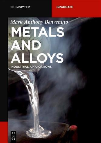 Alloys and Metals