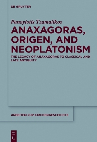 Anaxagoras, Origen, and Neoplatonism, 2 Pts.