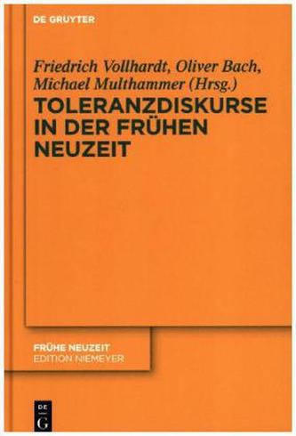Toleranzdiskurse in der Frühen Neuzeit