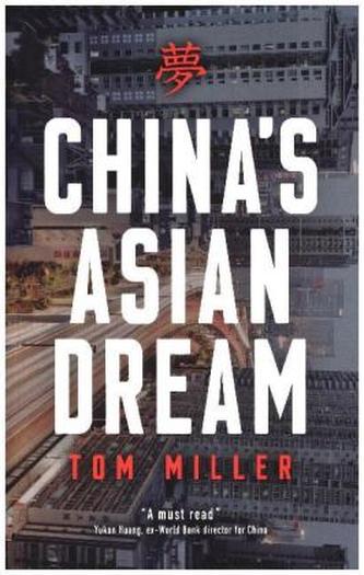 China's Asian Dream