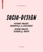 Sozio-Design / Socio-Design