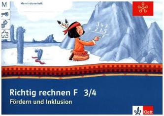 Fördern und Inklusion F - Richtig rechnen, Klasse 3/4