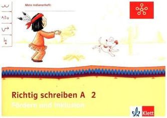 Richtig schreiben A - Fördern und Inklusion, 2. Klasse