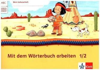Mit dem Wörterbuch arbeiten, 1./2. Klasse