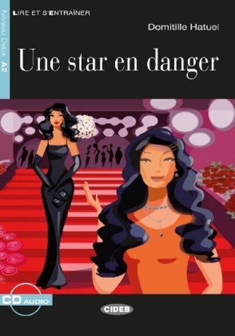 Une star en danger, m. Audio-CD