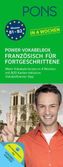 PONS Power-Vokabelbox Französisch für Fortgeschrittene in 4 Wochen