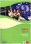 Niveau B1 - Arbeitsheft mit CD-ROM zur Vorbereitung der DELF-Prüfung