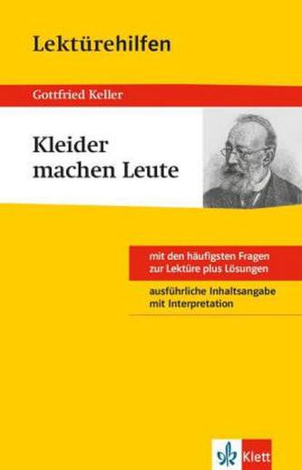 Lektürehilfen Gottfried Keller 'Kleider machen Leute'