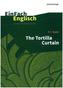 T. C. Boyle: The Tortilla Curtain