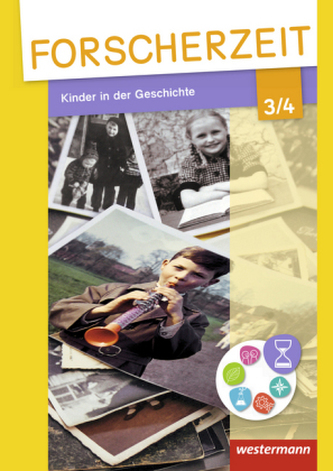 Kinder in der Geschichte, 3./4. Schuljahr, Schülerheft
