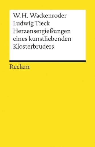 Herzensergießungen eines kunstliebenden Klosterbruders
