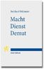 Macht - Dienst - Demut