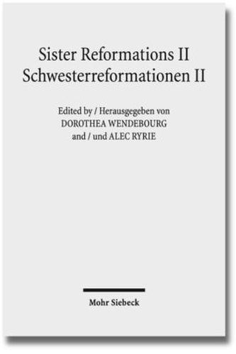 Sister Reformations II - Schwesterreformationen II