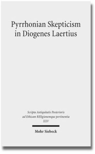 Pyrrhonian Skepticism in Diogenes Laertius