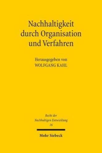 Nachhaltigkeit durch Organisation und Verfahren