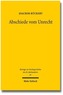 Abschiede vom Unrecht