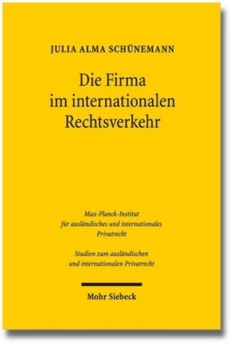 Die Firma im internationalen Rechtsverkehr