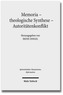 Memoria - theologische Synthese - Autoritätenkonflikt