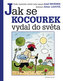 Jak se kocourek vydal do světa