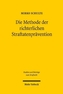 Die Methode der richterlichen Straftatenprävention