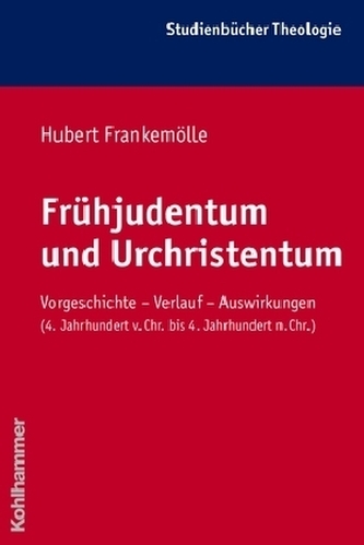 Frühjudentum und Urchristentum