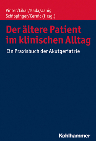 Der ältere Patient im klinischen Alltag