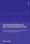 Vom Wahrheitsanspruch der Kulturwissenschaften