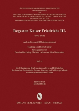 Die Urkunden und Briefe aus den Archiven und Bibliotheken der deutschen Bundesländer Bremen, Hamburg und Schleswig-Holstein sowi