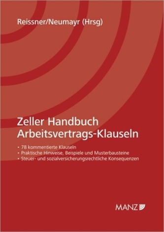 Zeller Handbuch Arbeitsvertrags-Klauseln (f. Österreich)